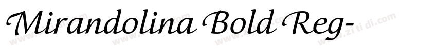 Mirandolina Bold Reg字体转换